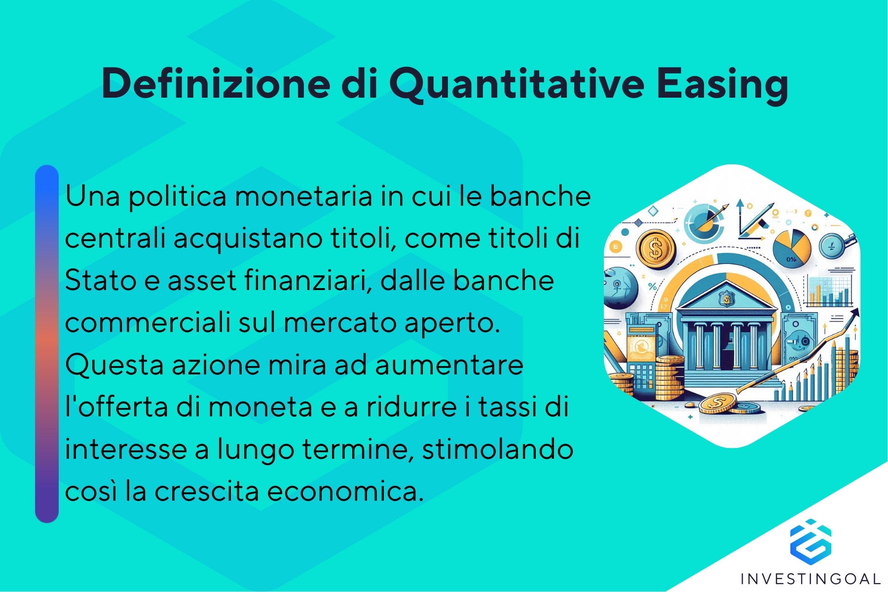 Cos'è il Quantitative Easing