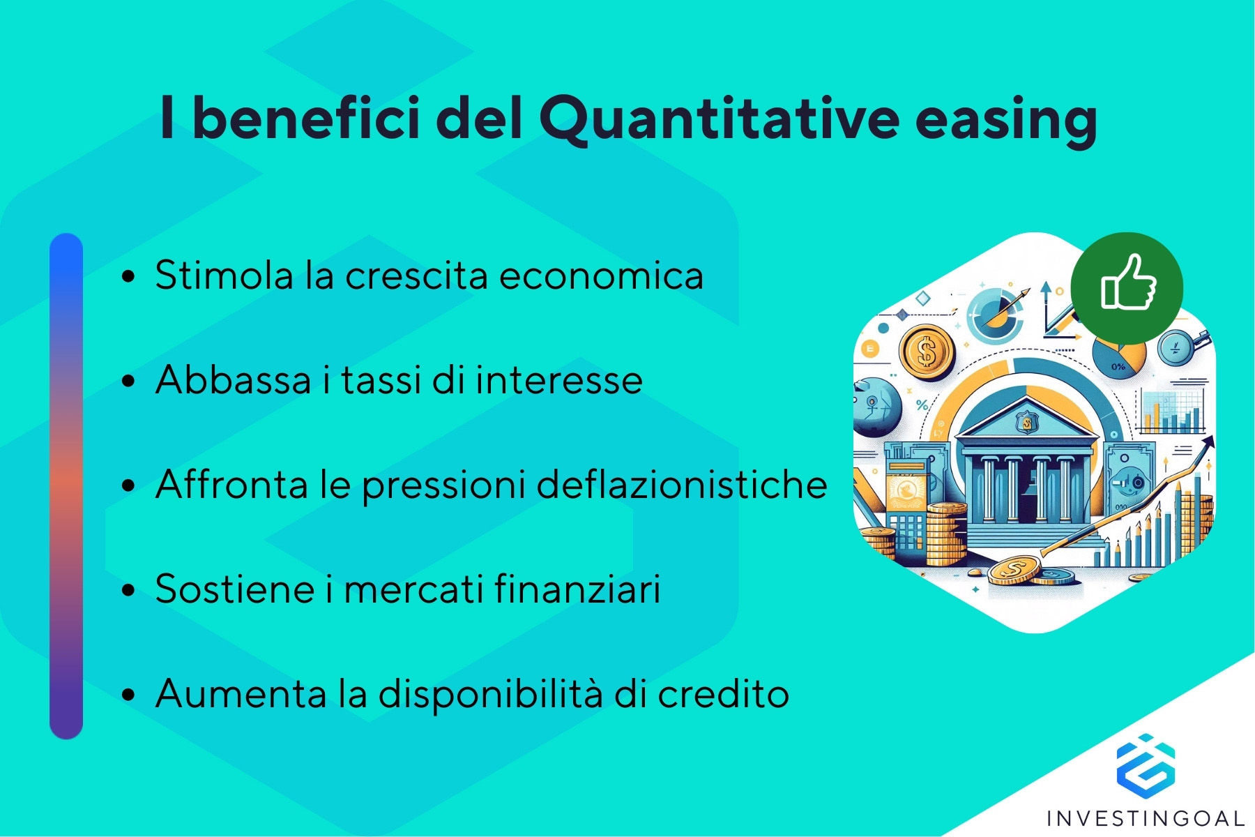 Quali sono i vantaggi del Quantitative Easing (QE)?